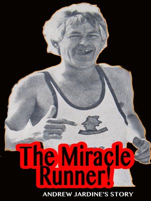 cover image of The Miracle Runner! He Completed a 100-mile Race In the Himalayas 57 Years After a Bus Crushed His Leg As a Five-year-old